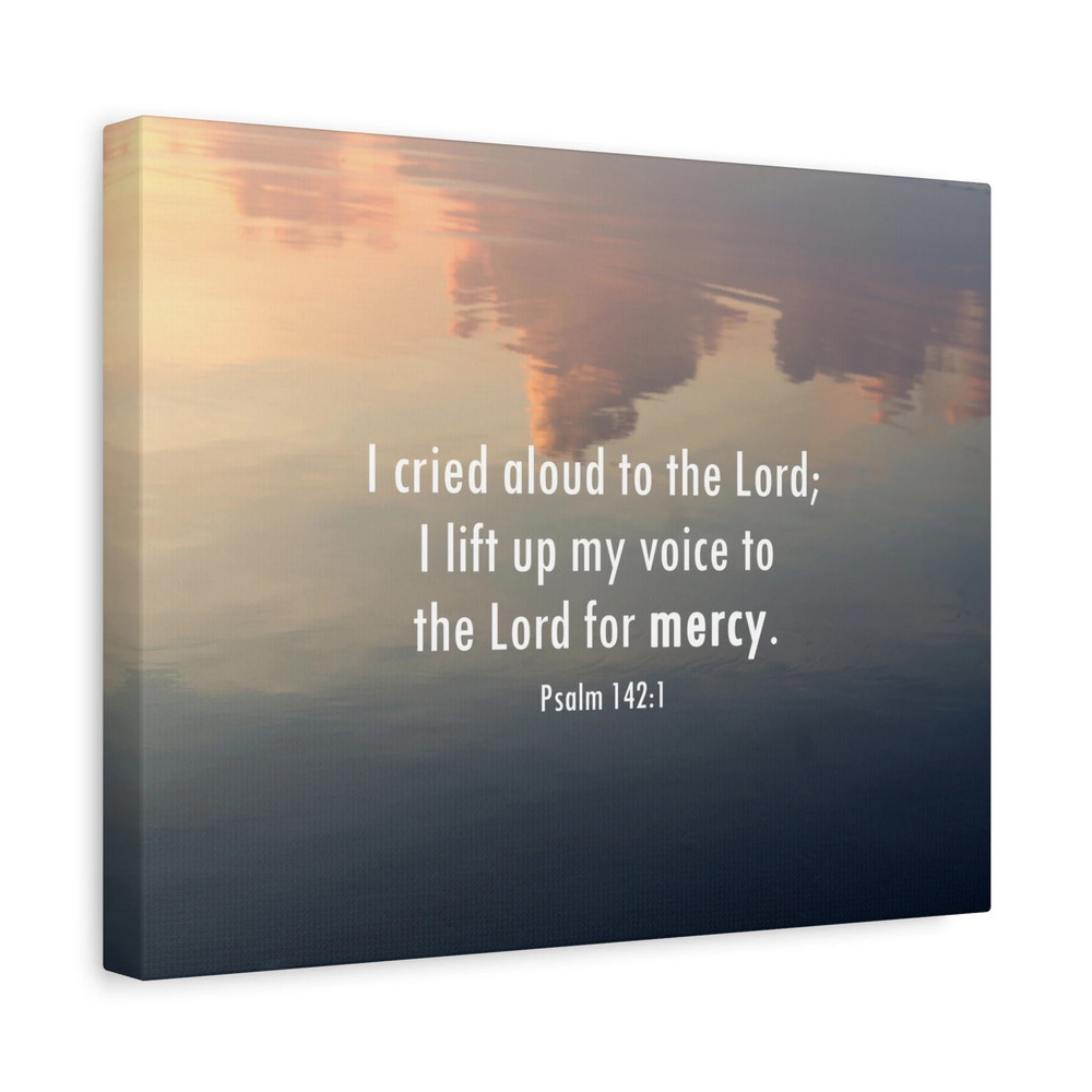 Scripture Walls The Lord Of Mercy Psalm 142:1 Bible Verse Canvas Christian Wall